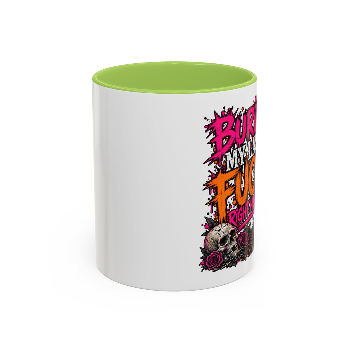 I Buried My Last Fuck Right Here Coffee Mug | Sarcastic Gothic Ceramic Mug by Subbin4Sanity
