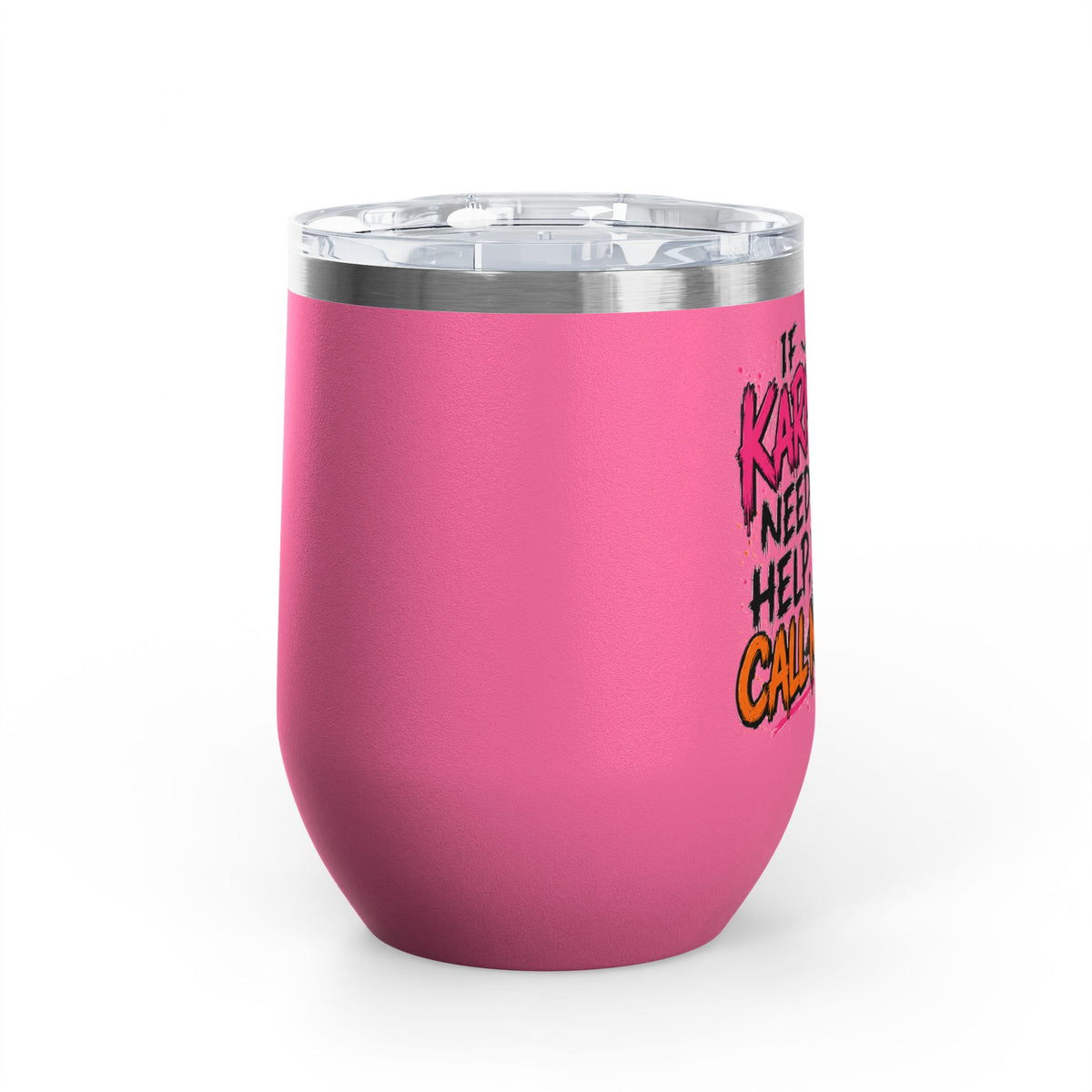 If Karma Needs Help, Call Me 12oz Wine Tumbler | Sarcastic Gothic Stainless Steel Cup by Subbin4Sanity