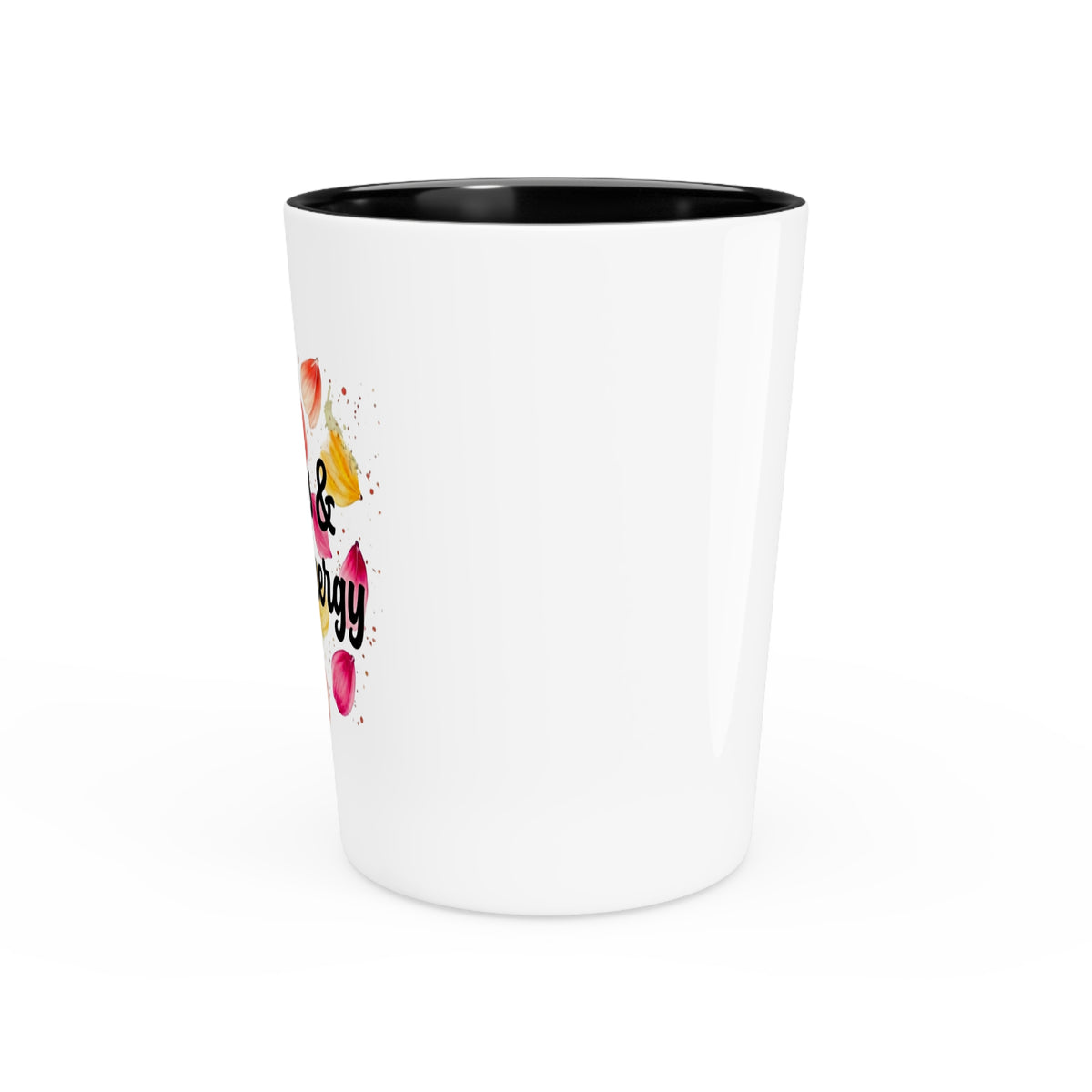 Petals & Petty Energy Shot Glass | Bold Floral Attitude Drinkware by Subbin4Sanity