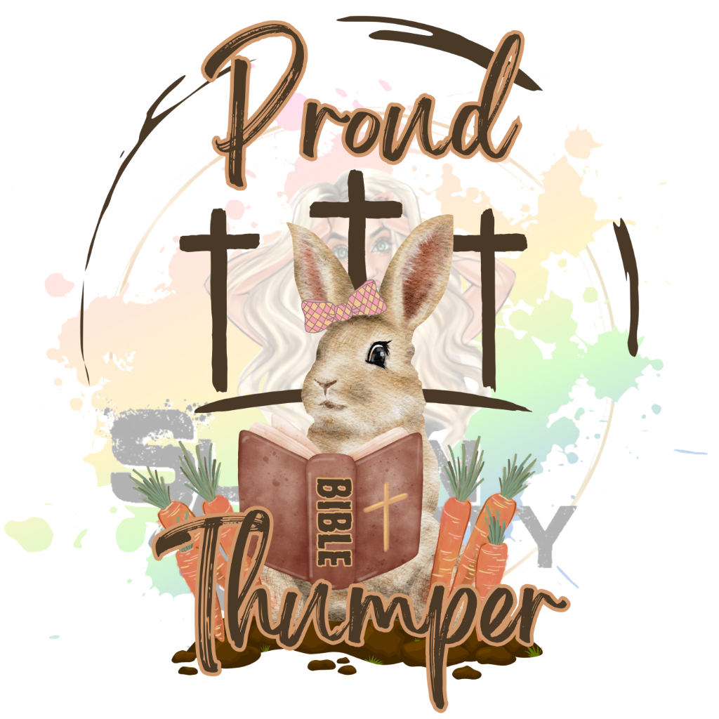 Proud Bible Thumper Original PNG Design By Subbin4Sanity