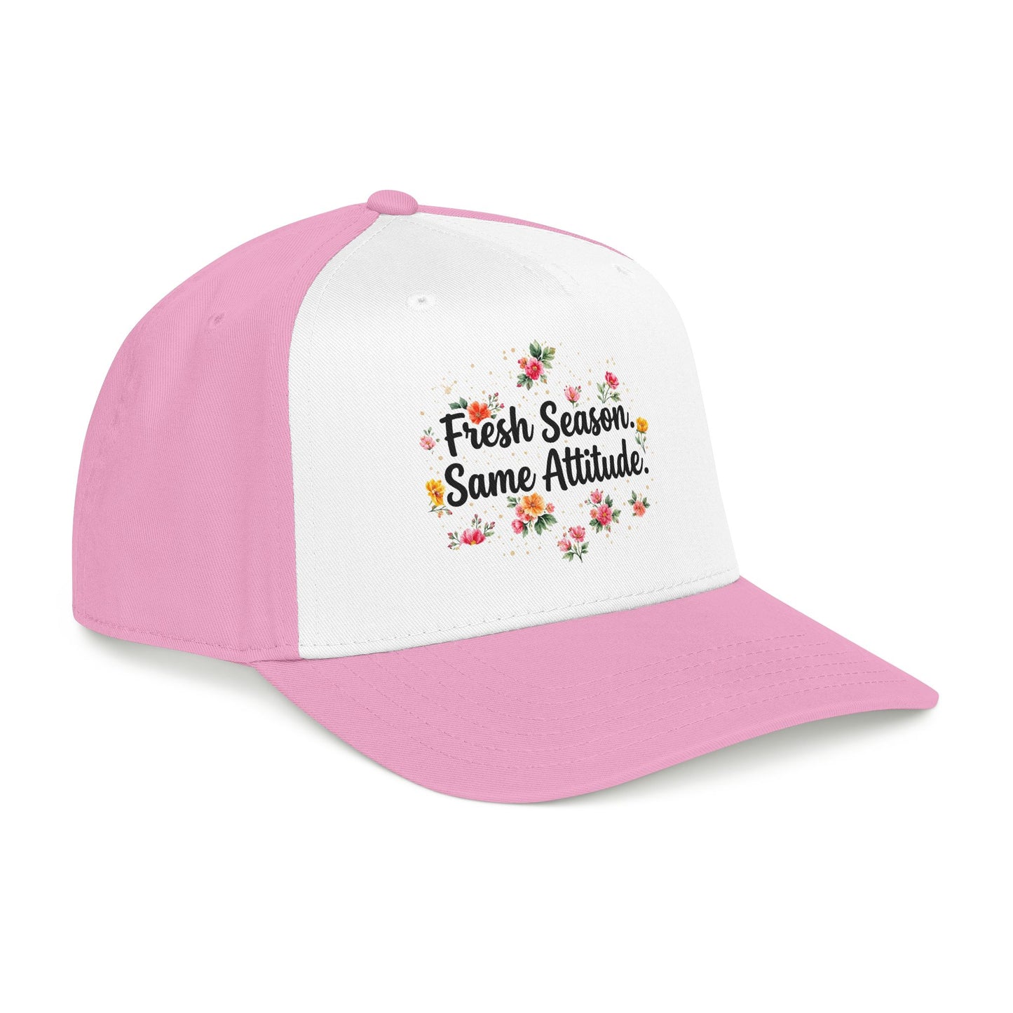 "Fresh Season Same Attitude" — Baseball Cap