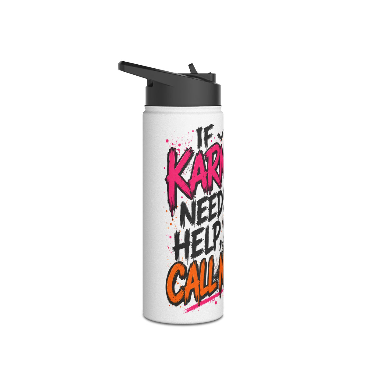 If Karma Needs Help Call Me Stainless Steel Water Bottle | Sarcastic Gothic Insulated Bottle by Subbin4Sanity