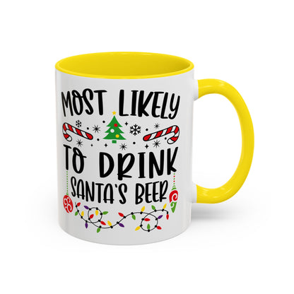 Christmas Coffee Mug, 11oz, "To drink Santa's beer"