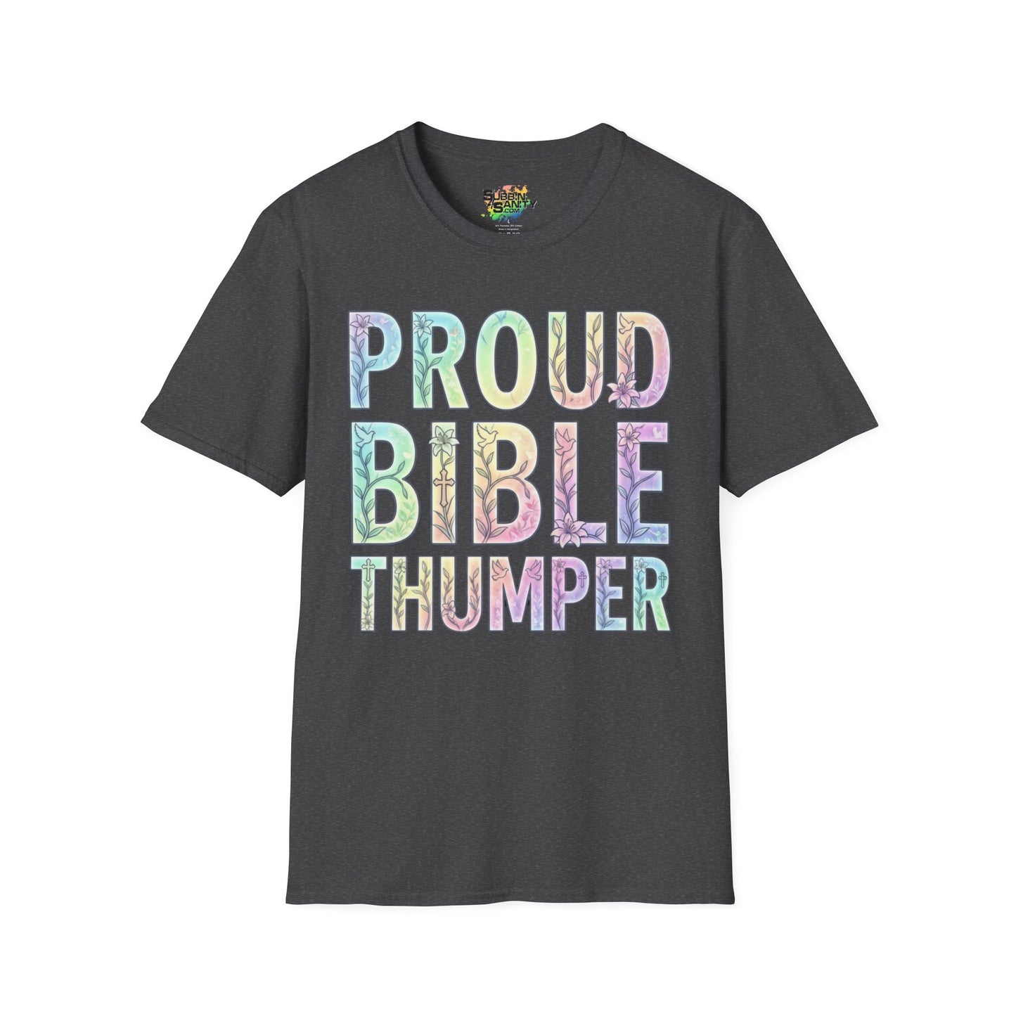 Proud Bible Thumper Pastel Rainbow Easter Faith Unisex Soft Style T-Shirt