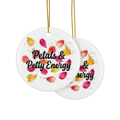 "Petals & Petty Energy" Ceramic Ornament, (1pc, 3pcs, 5pcs, 10pcs)