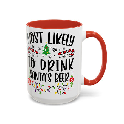 Christmas Coffee Mug, 11oz, "To drink Santa's beer"