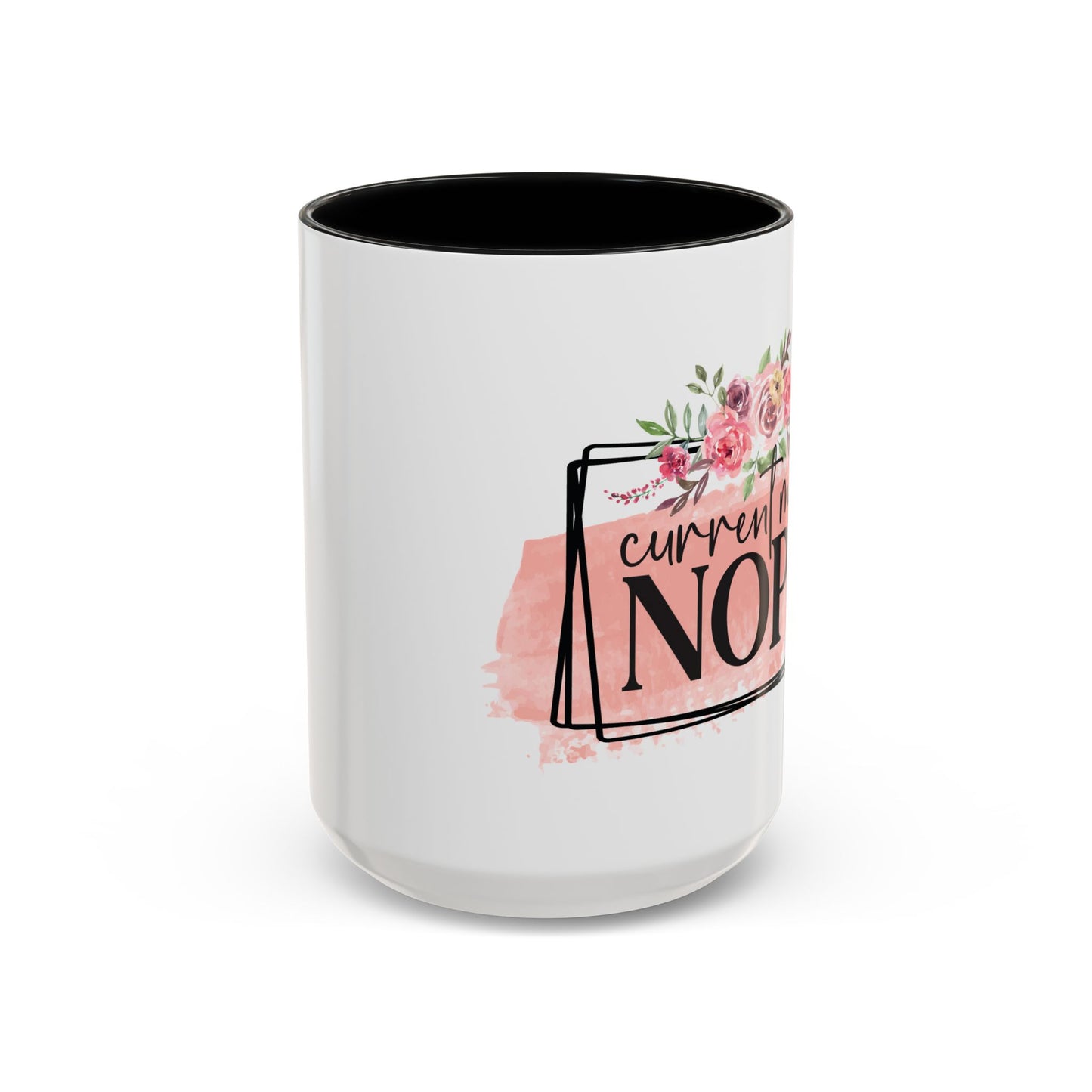 Coffee Mug, 11oz, "Current Mood NOPE"