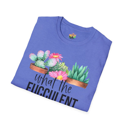 What The Fucculent Graphic T-Shirt | Funny Plant Pun Tee by Subbin4Sanity