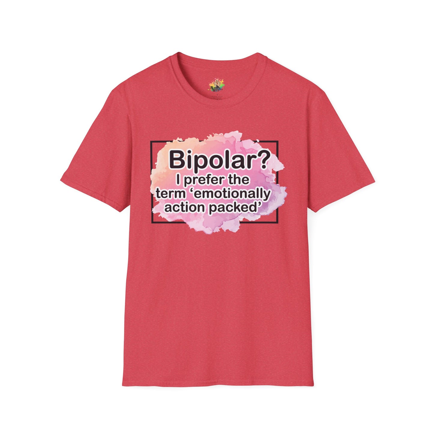 Emotionally Action Packed Graphic T-Shirt | Funny Mental Health Humor Tee by Subbin4Sanity
