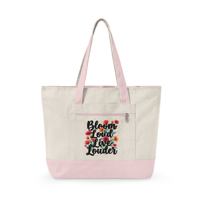 "Bloom Loud Live Louder" — Zippered Tote Bag