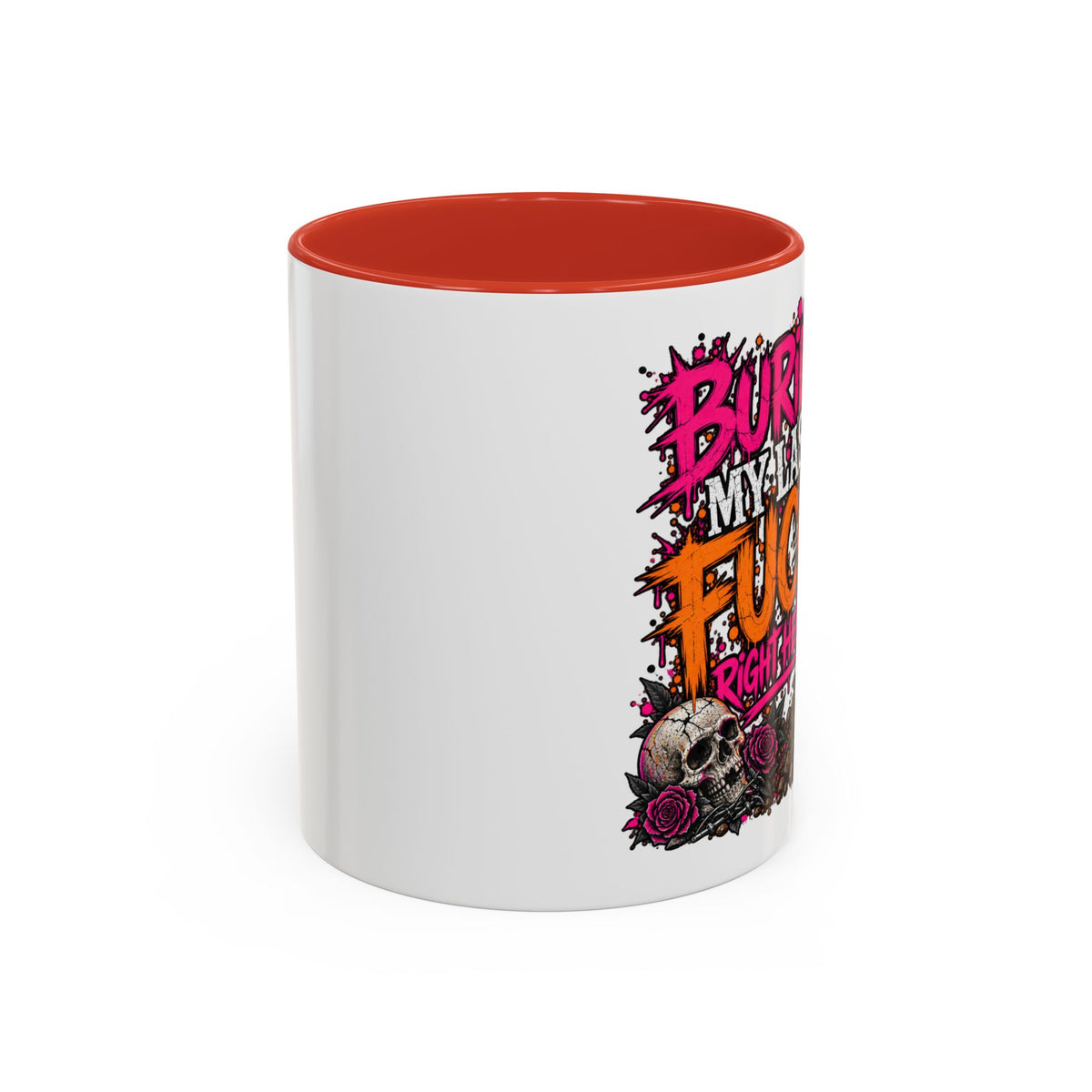 I Buried My Last Fuck Right Here Coffee Mug | Sarcastic Gothic Ceramic Mug by Subbin4Sanity