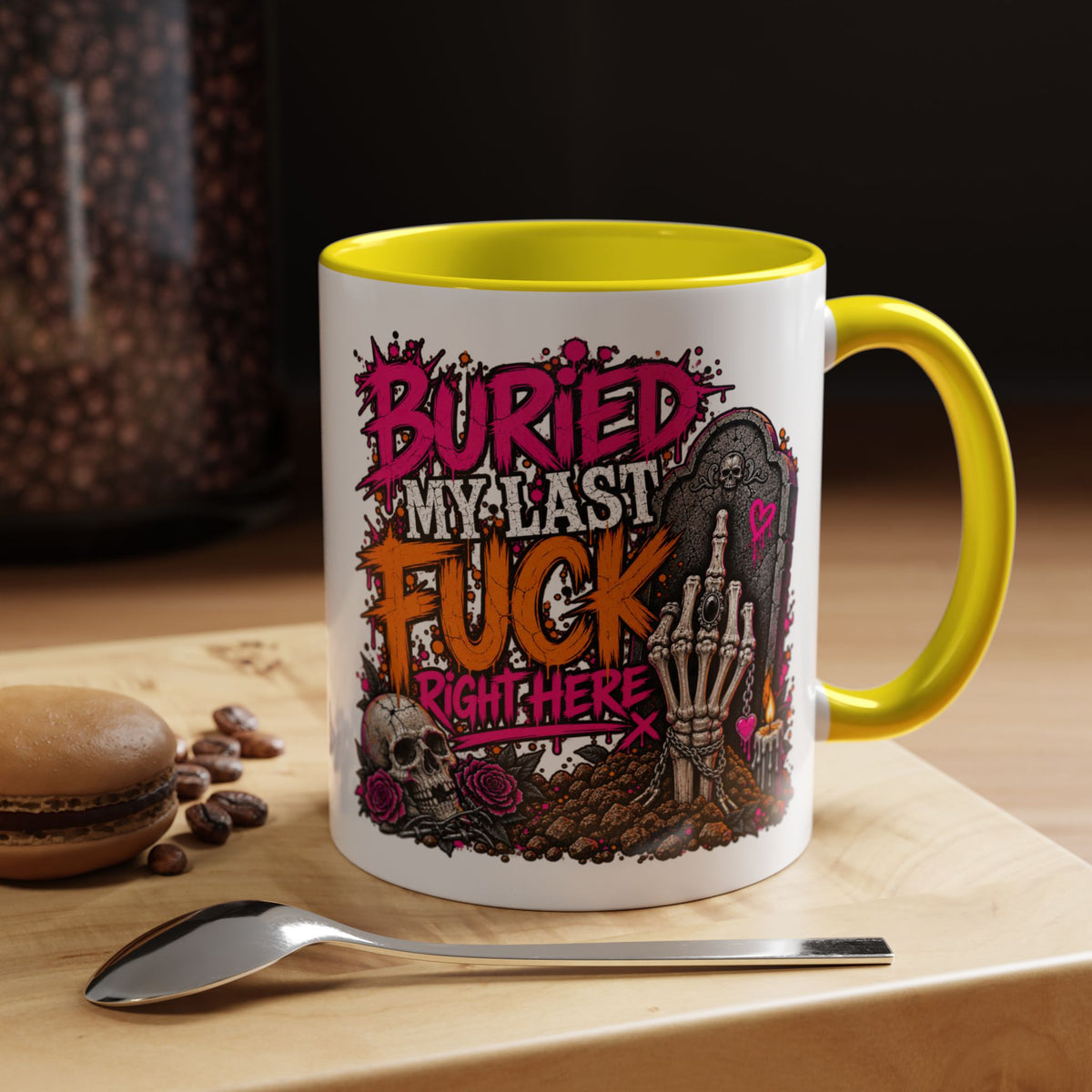 I Buried My Last Fuck Right Here Coffee Mug | Sarcastic Gothic Ceramic Mug by Subbin4Sanity