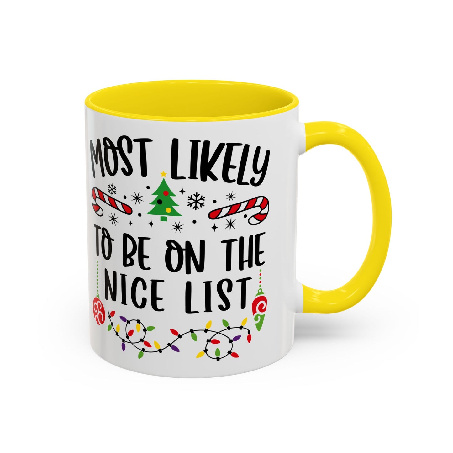 Christmas Coffee Mug, 11oz, "To be on the nice list"