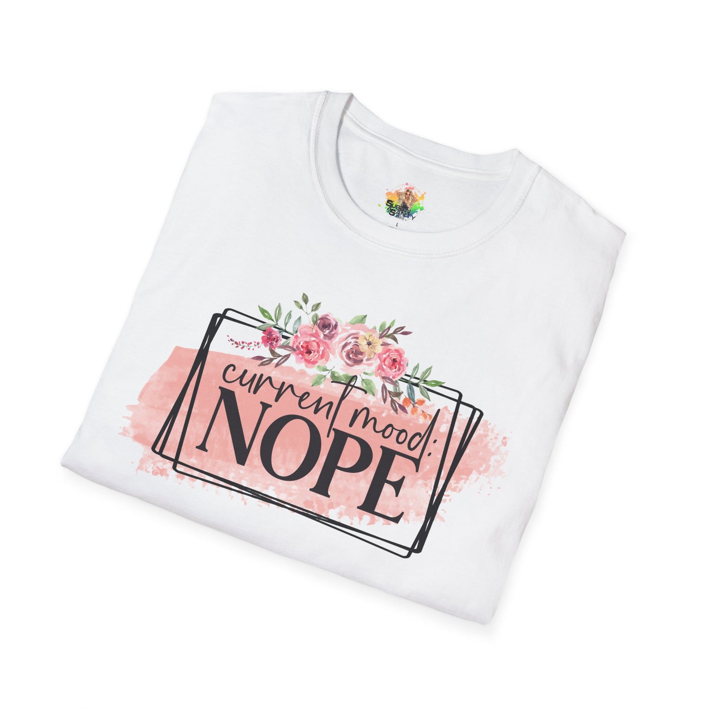 Current Mood Nope Graphic T-Shirt | Funny Sarcastic Statement Tee by Subbin4Sanity
