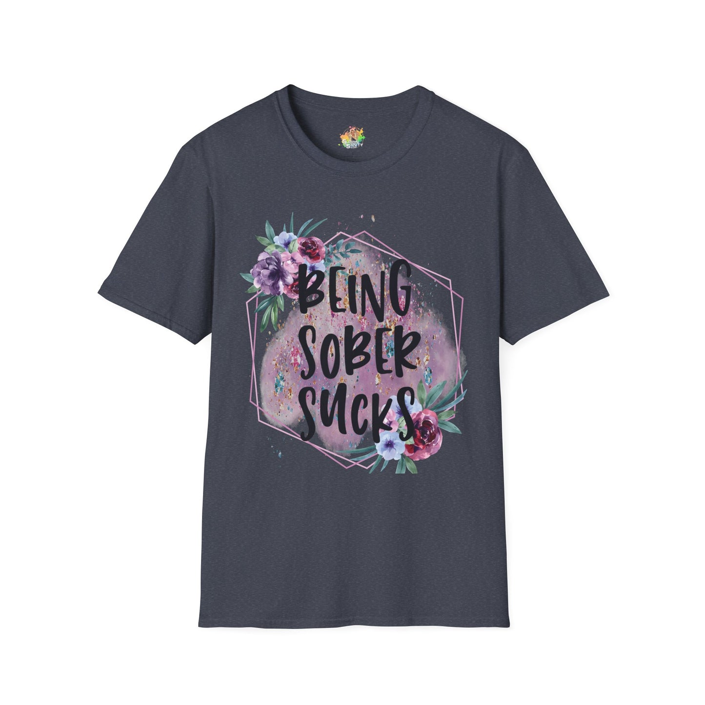Being Sober Sucks Graphic T-Shirt | Funny Dark Humor Statement Tee by Subbin4Sanity