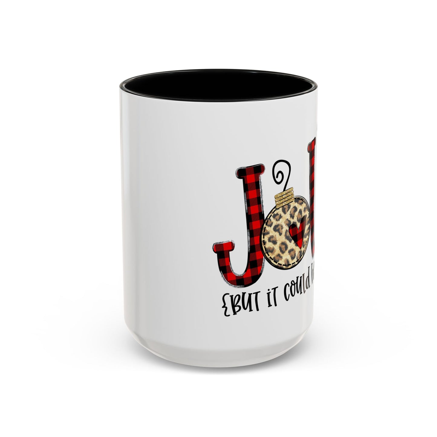 Christmas Coffee Mug, 11oz, "Jolly but it could be the WINE"