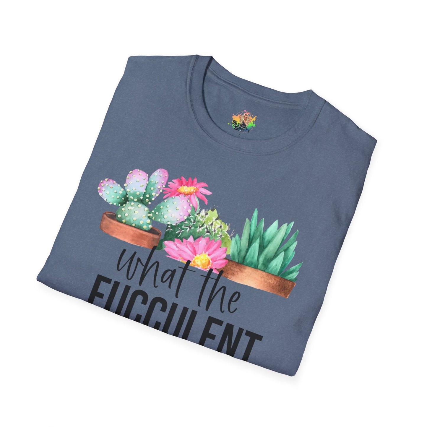 What The Fucculent Graphic T-Shirt | Funny Plant Pun Tee by Subbin4Sanity