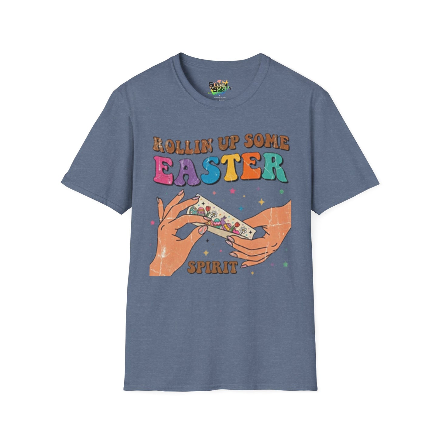 Rollin Up Some Easter Spirit Unisex Soft Style T-Shirt