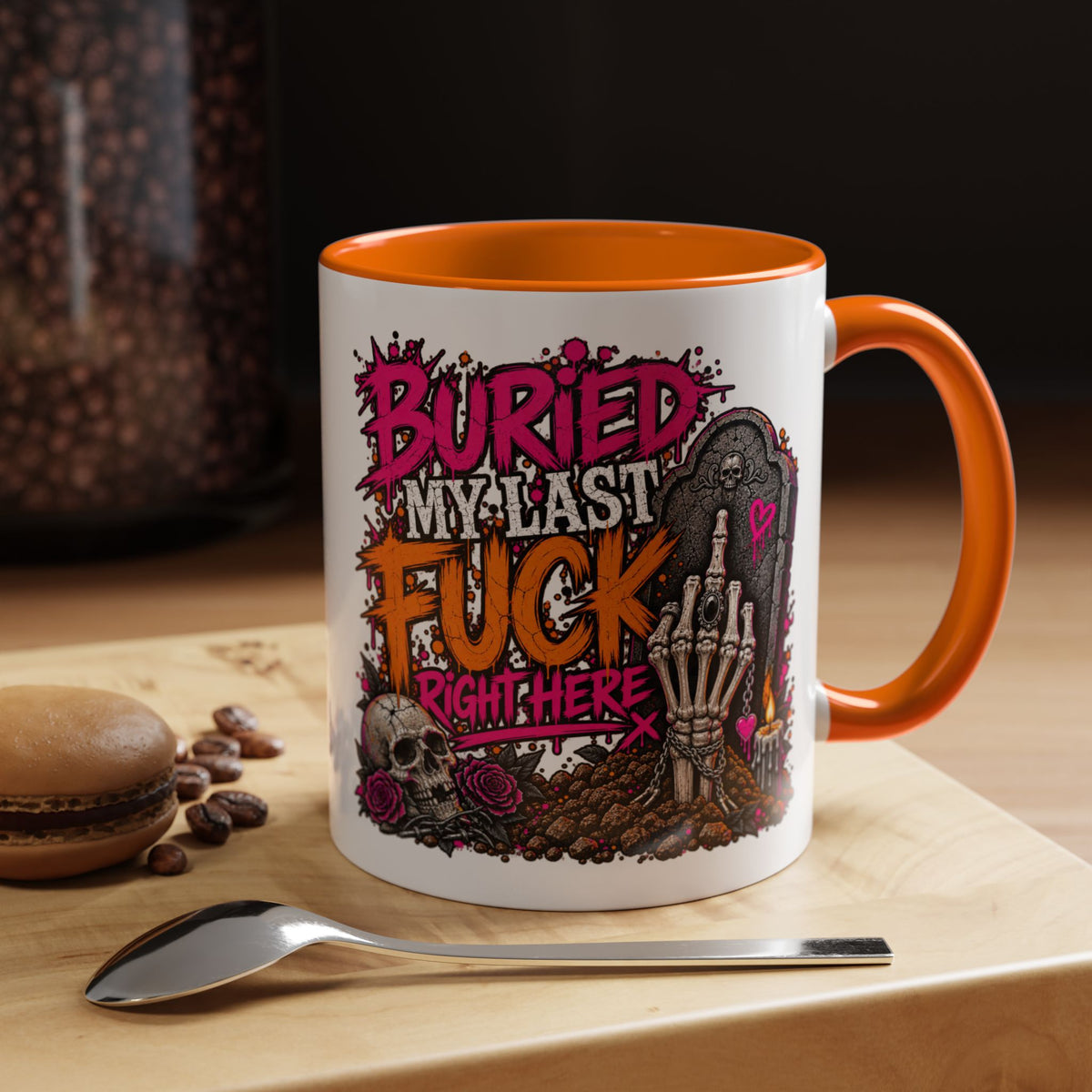 I Buried My Last Fuck Right Here Coffee Mug | Sarcastic Gothic Ceramic Mug by Subbin4Sanity