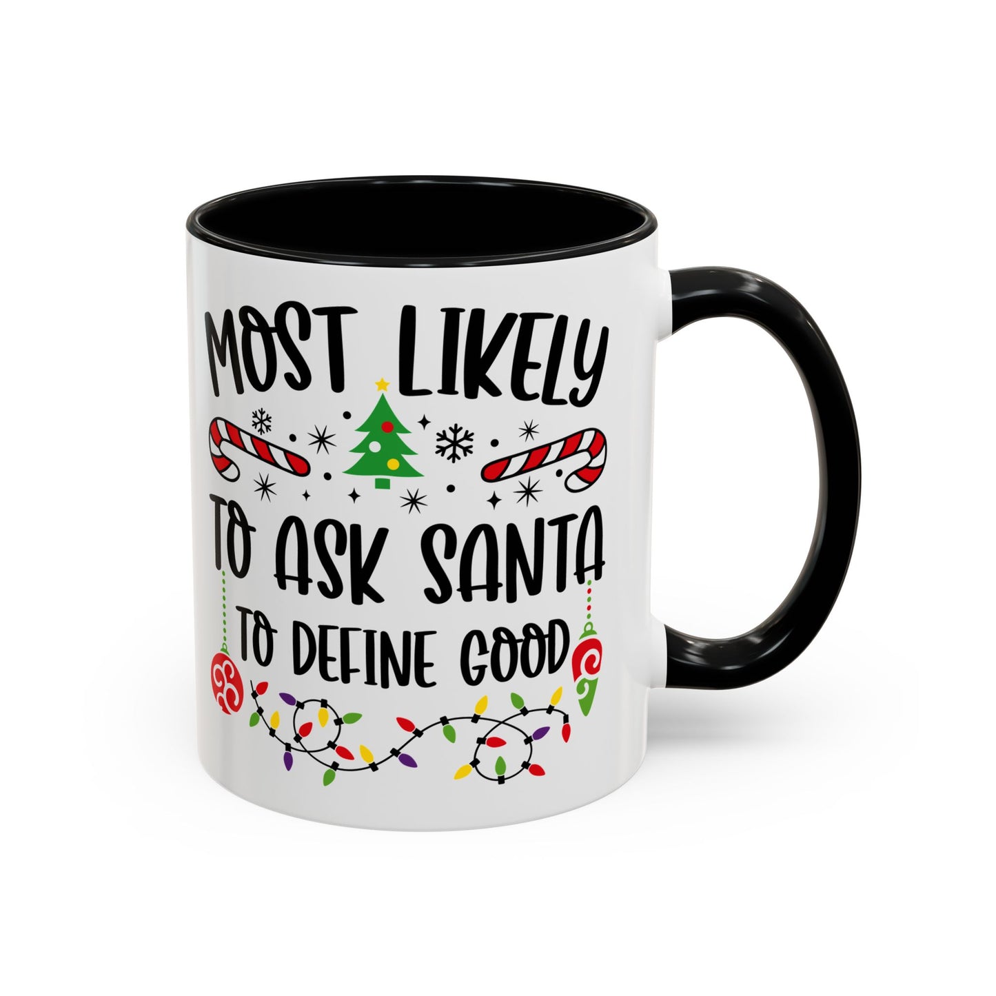 Christmas Coffee Mug, 11oz, "Define Good Santa"