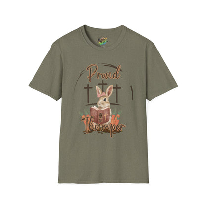 "Proud Bible Thumper" Faith T-Shirt – Cute Graphic Tee | Unisex Softstyle Easter Day Shirt