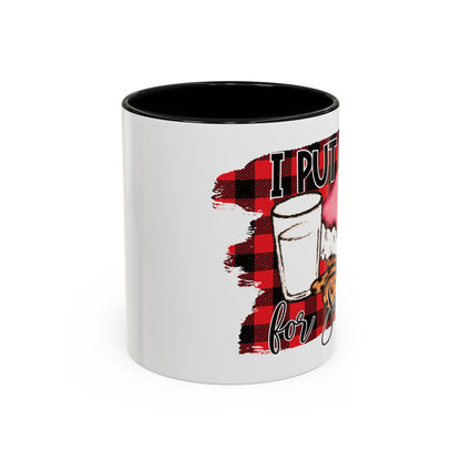 Christmas Coffee Mug, 11oz, "I put out for Santa"