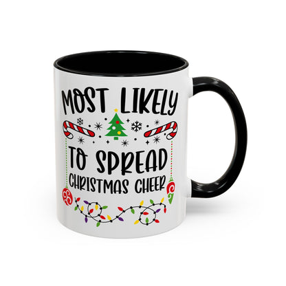 Christmas Coffee Mug, 11oz, "To spread Christmas cheer"