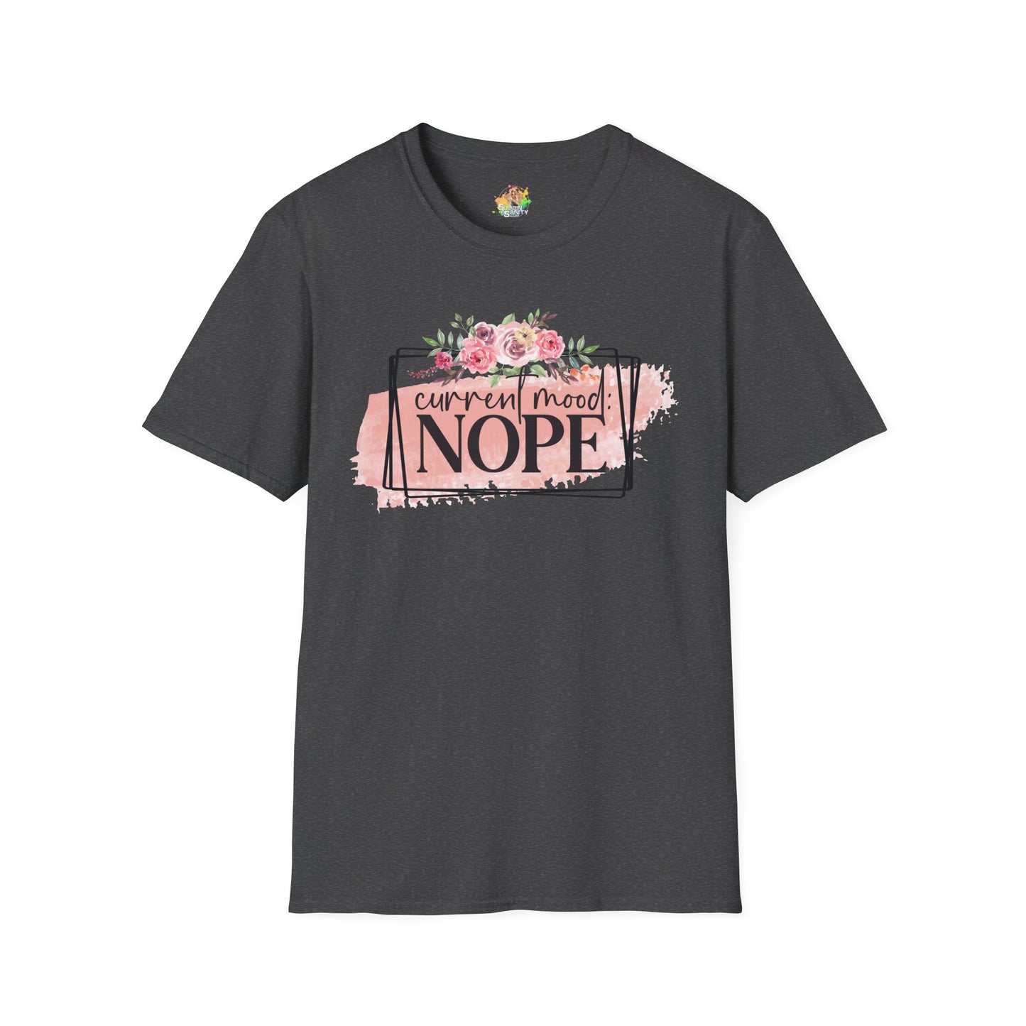 Current Mood Nope Graphic T-Shirt | Funny Sarcastic Statement Tee by Subbin4Sanity