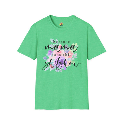 Mama Runs The Shitshow Graphic T-Shirt | Funny Mom Life Statement Tee by Subbin4Sanity