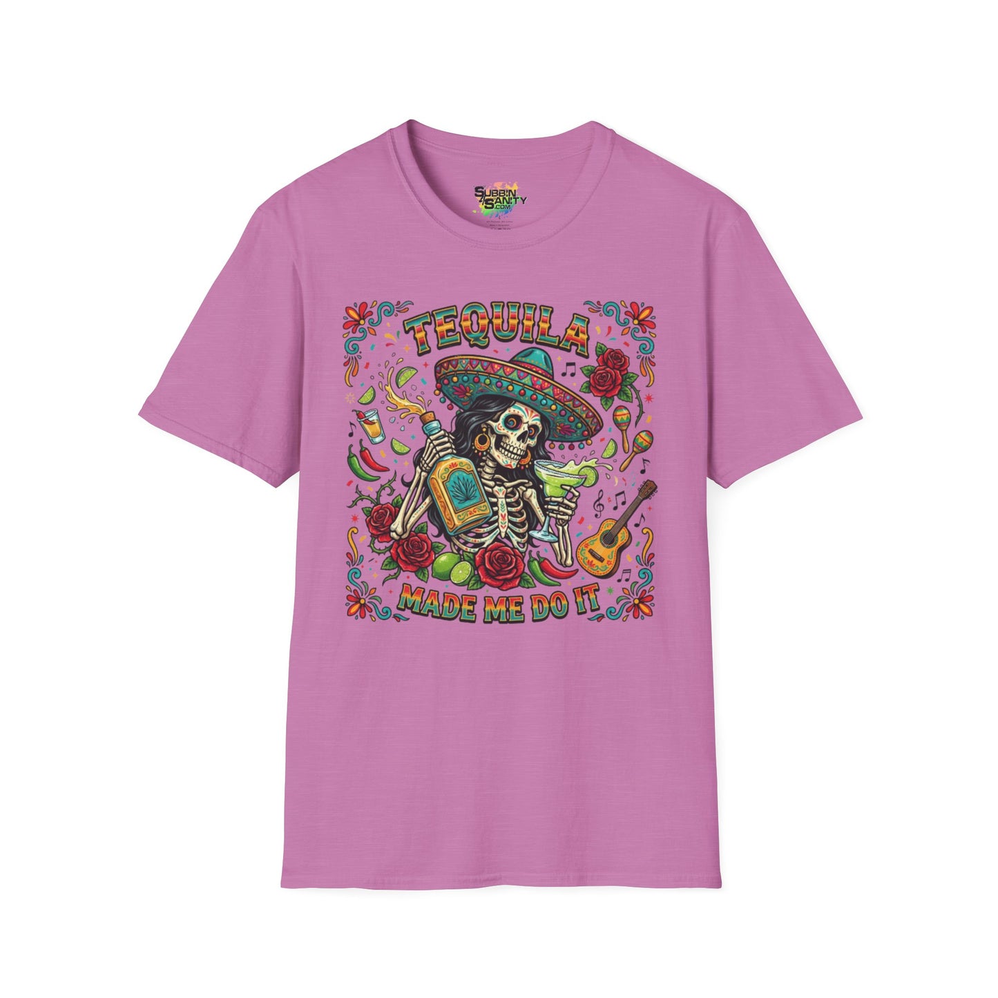 "Tequila Made Me Do It" | Unisex Softstyle T-Shirt