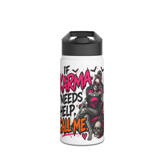 If Karma Needs Help Call Me Stainless Steel Water Bottle | Sarcastic Gothic Insulated Bottle by Subbin4Sanity