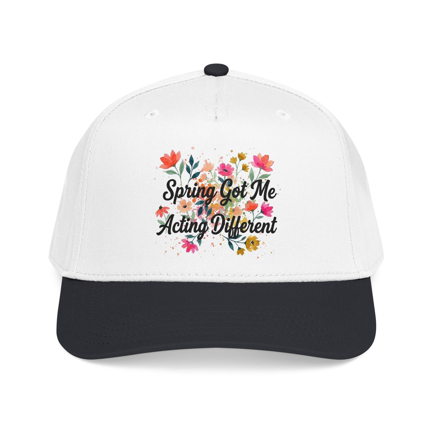 "Spring Got Me Acting Different" — Baseball Cap