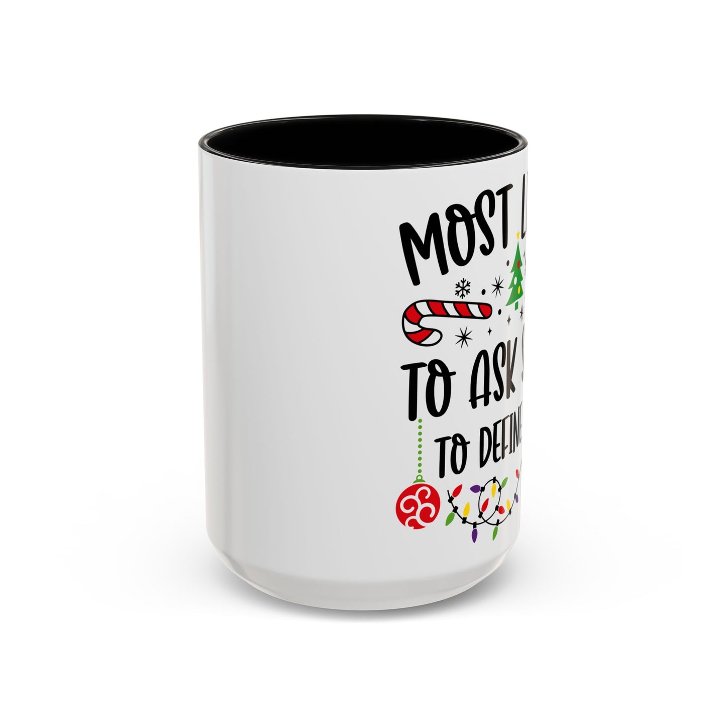 Christmas Coffee Mug, 11oz, "Define Good Santa"