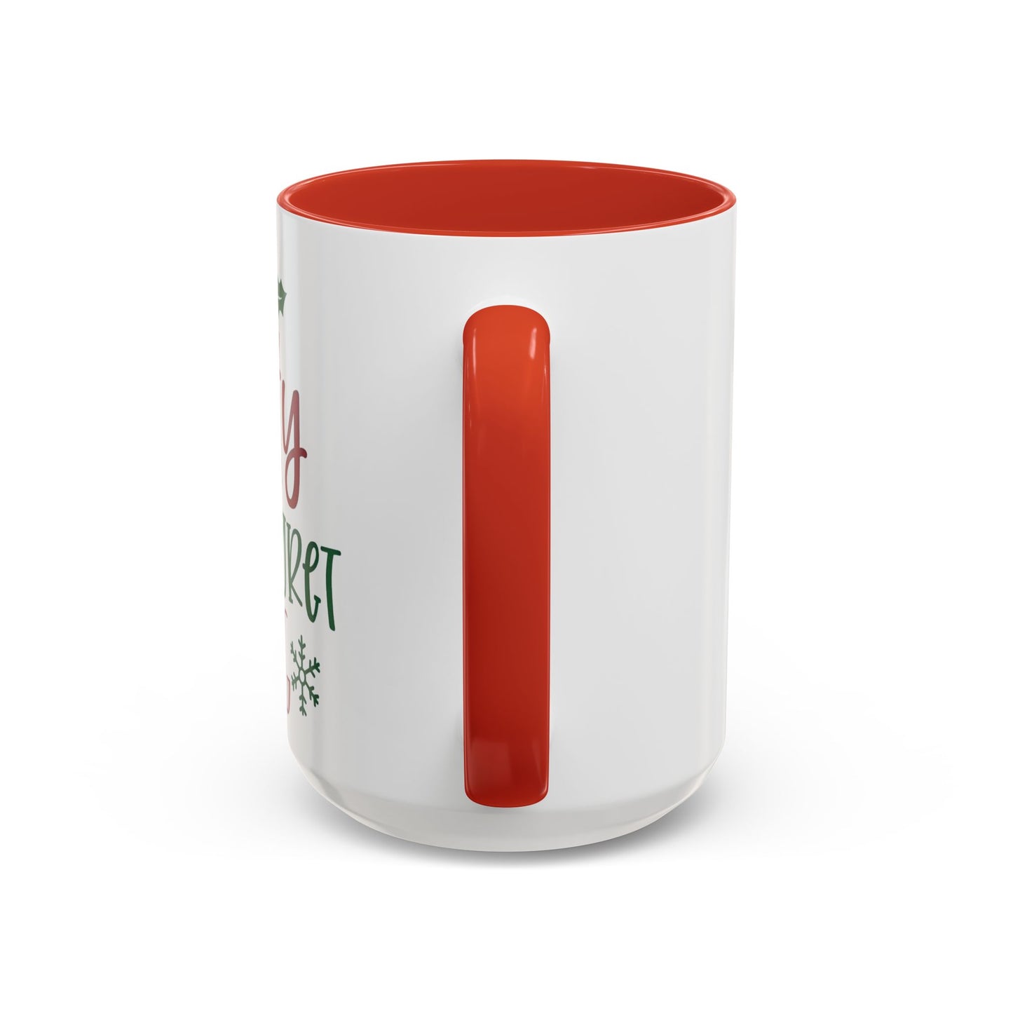 Christmas Coffee Mug, 11oz, "Most likely to be on the naughty list and I regret nothing"