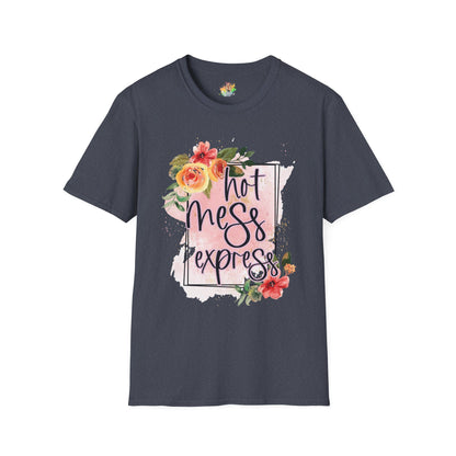 Hot Mess Express Graphic T-Shirt | Funny Chaos Life Statement Tee by Subbin4Sanity