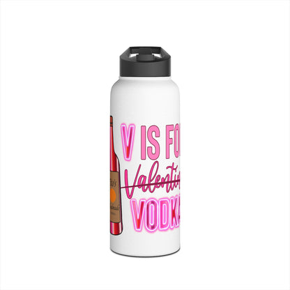 "V Is For Vodka" Stainless Steel Valentines Water Bottle — Valentine's Day Water Bottle
