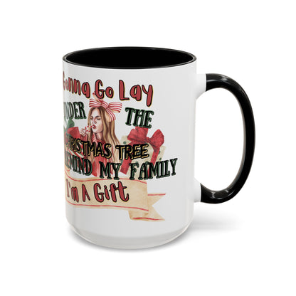 Christmas Coffee Mug, 11oz, "I'm A Gift"