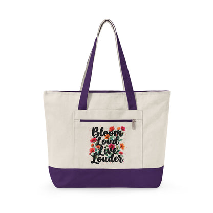 "Bloom Loud Live Louder" — Zippered Tote Bag