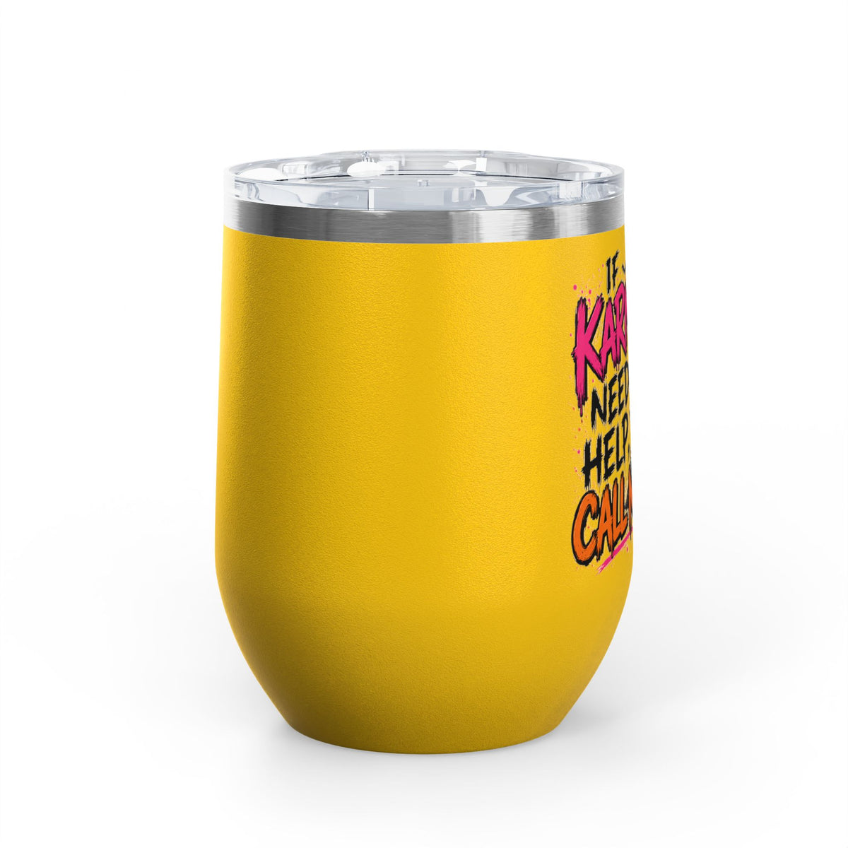 If Karma Needs Help, Call Me 12oz Wine Tumbler | Sarcastic Gothic Stainless Steel Cup by Subbin4Sanity