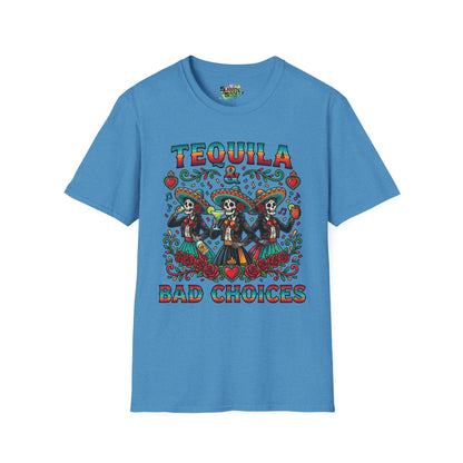 "Tequila & Bad Choices" | Unisex Softstyle T-Shirt