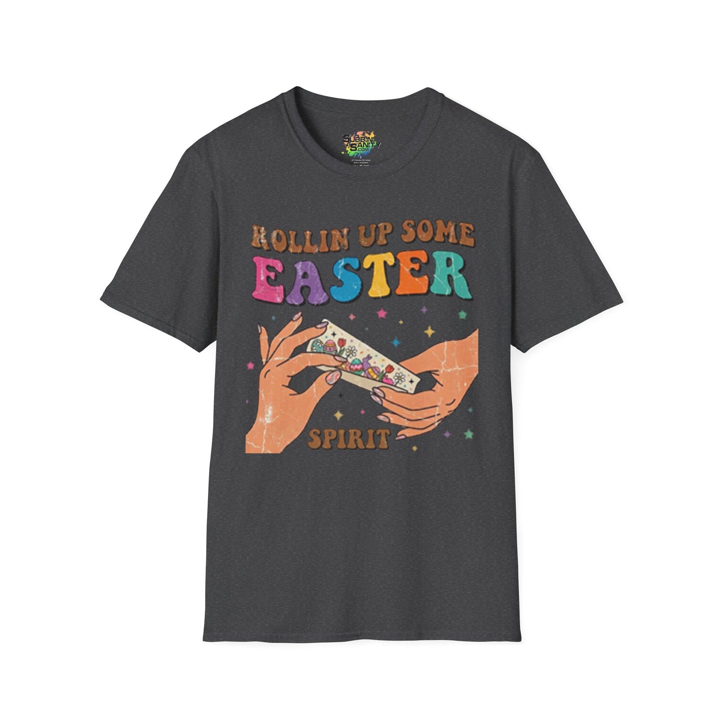 Rollin Up Some Easter Spirit Unisex Soft Style T-Shirt