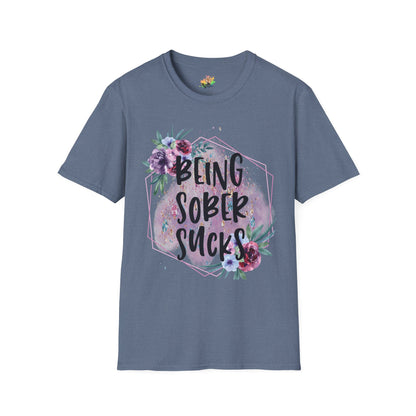Being Sober Sucks Graphic T-Shirt | Funny Dark Humor Statement Tee by Subbin4Sanity