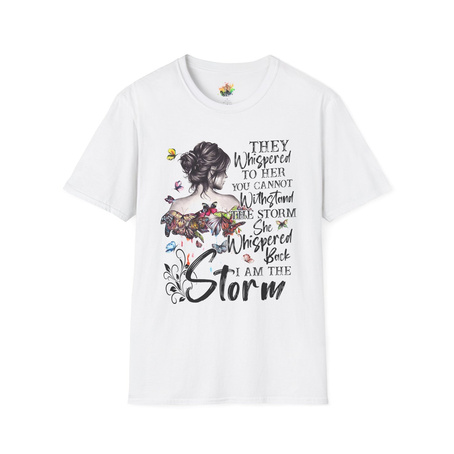 I Am The Storm Graphic T-Shirt | Empowering Women’s Statement Tee by Subbin4Sanity