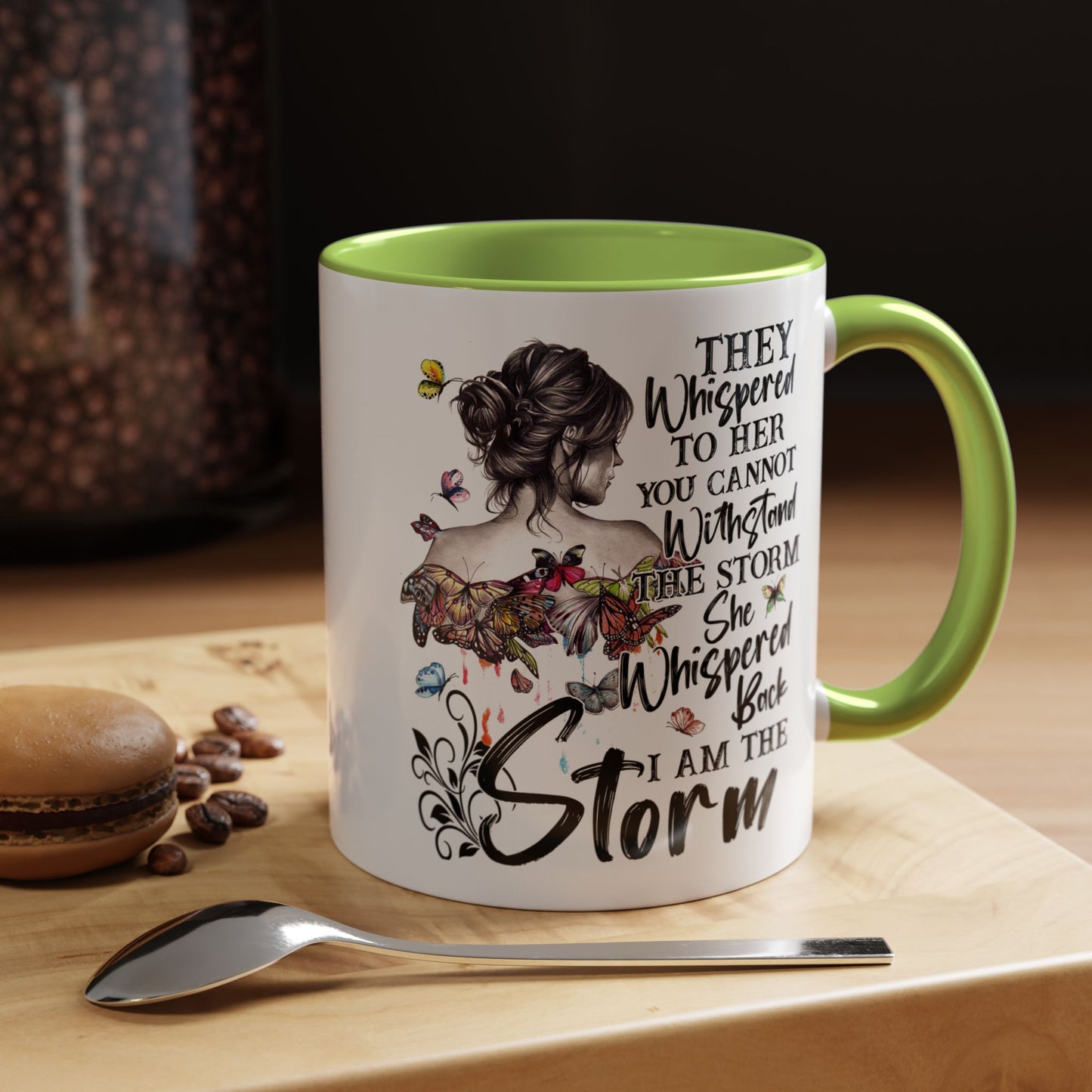 Coffee Mug, 11oz Quote "I AM THE STORM"