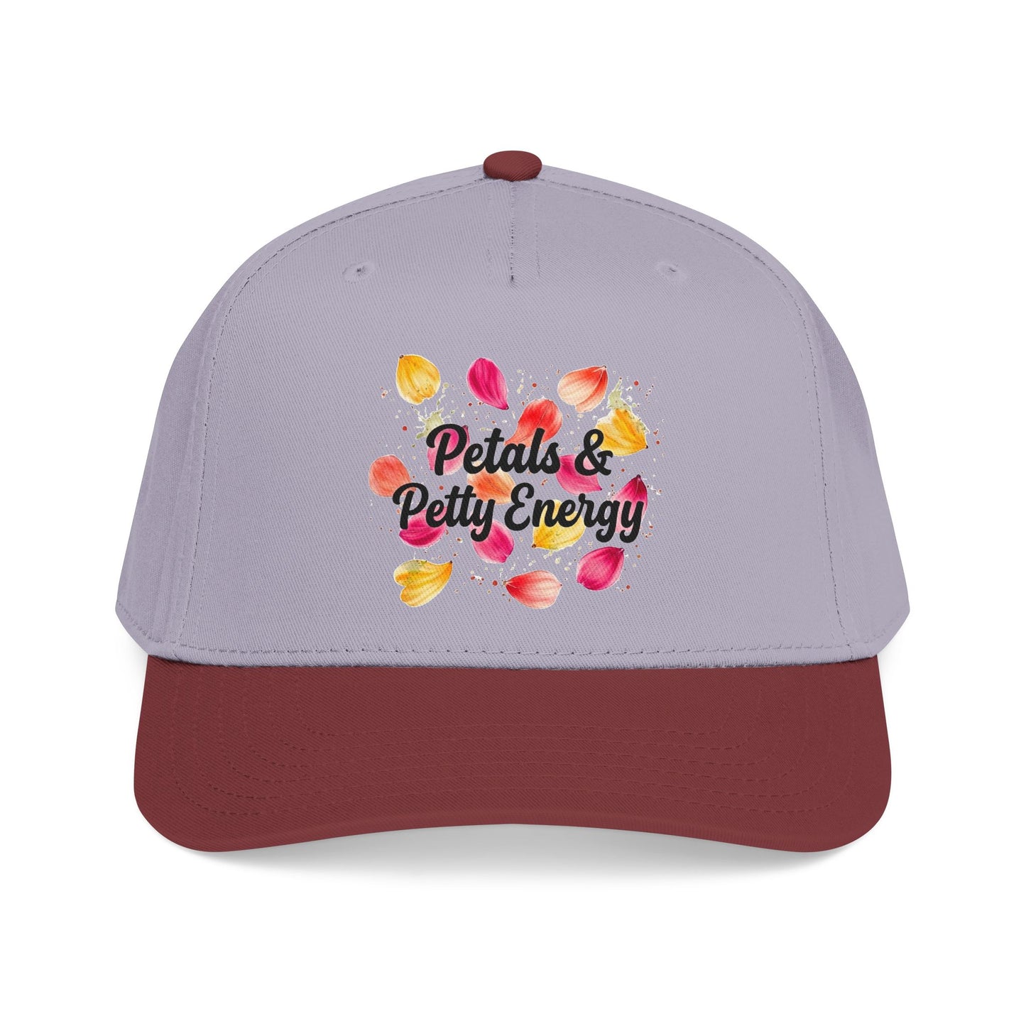"Petals & Petty Energy" — Baseball Cap