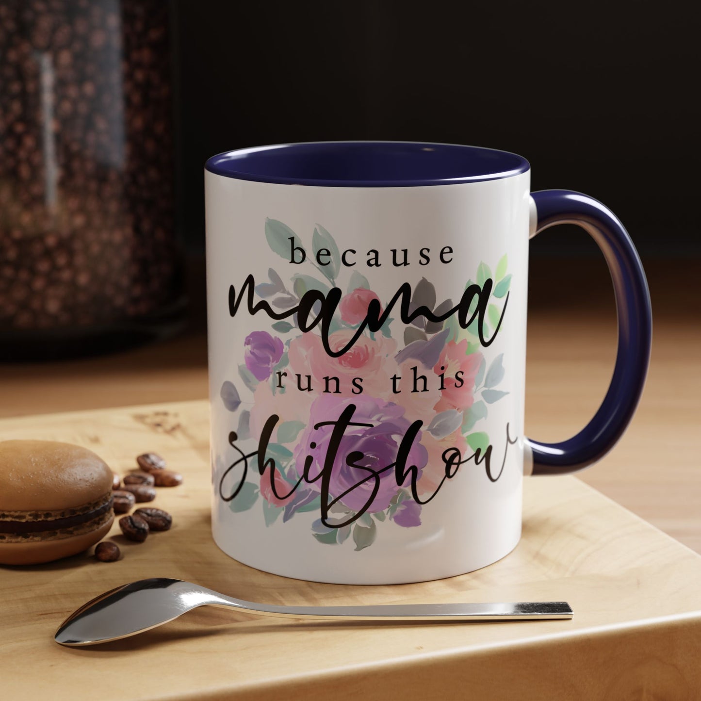 Coffee Mug, 11oz, "Mama runs the Shit Show"