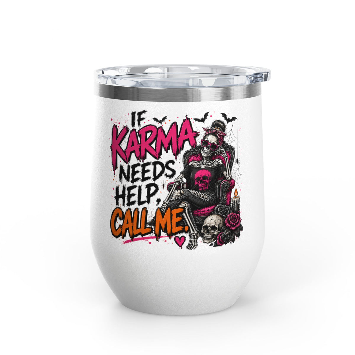 If Karma Needs Help, Call Me 12oz Wine Tumbler | Sarcastic Gothic Stainless Steel Cup by Subbin4Sanity