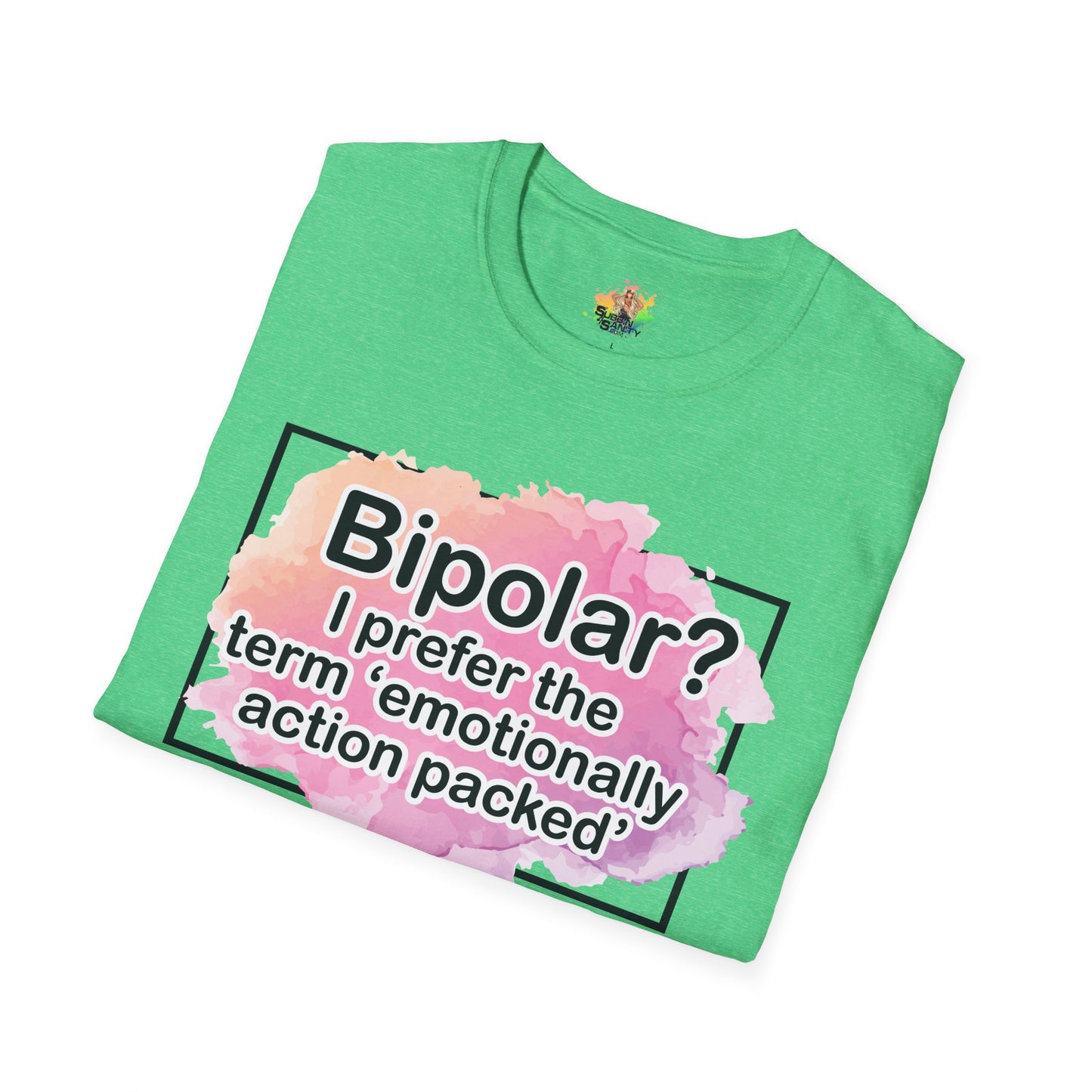 Emotionally Action Packed Graphic T-Shirt | Funny Mental Health Humor Tee by Subbin4Sanity
