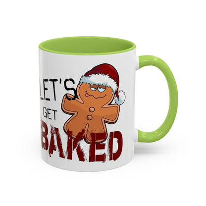Christmas Coffee Mug, 11oz, "Let's get Baked"