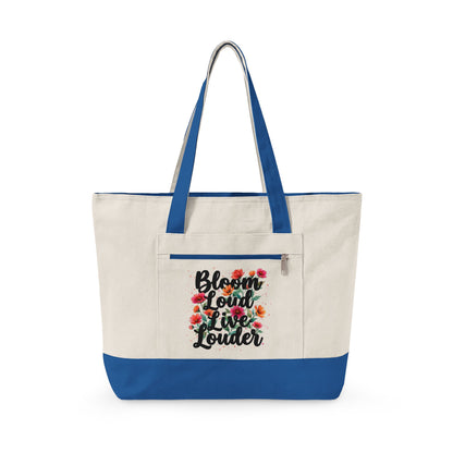 "Bloom Loud Live Louder" — Zippered Tote Bag